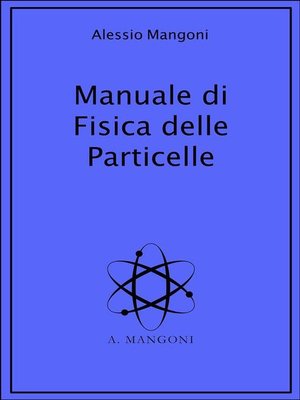 cover image of Manuale di fisica delle particelle